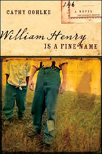 William Henry is a Fine Name by Author Cathy Gohlke