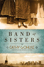 Band of Sisters by Author Cathy Gohlke